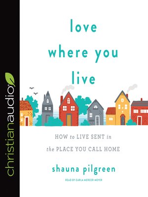 cover image of Love Where You Live
